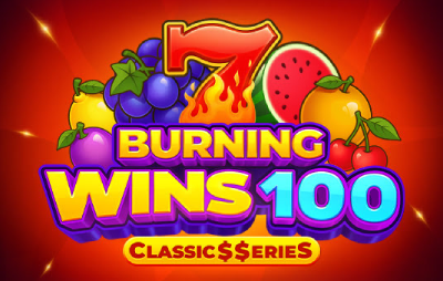 Burning Wins 100: Classic$$erieS